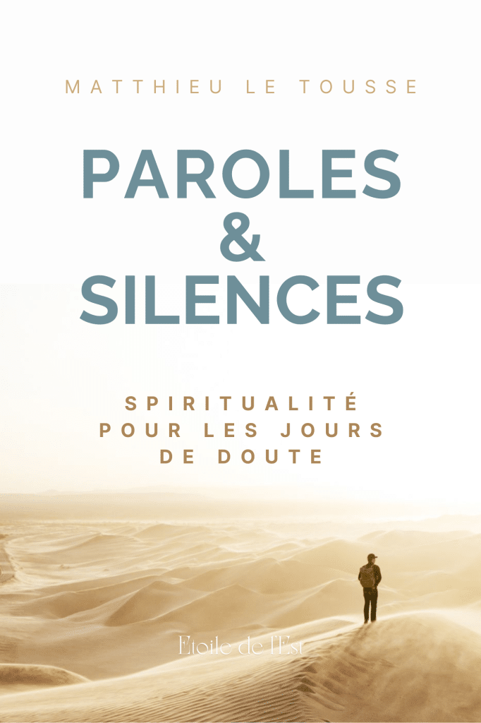 Livre Paroles et Silences - Matthieu Le Tousse
